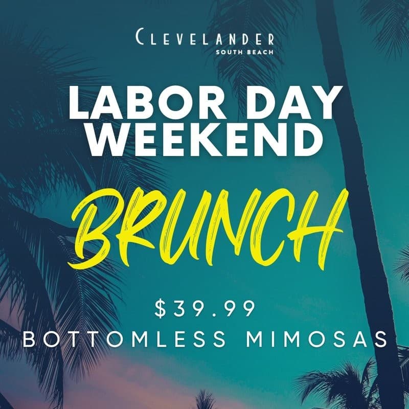 Labor Day Weekend Brunch promotion at Clevelander South Beach, Miami Beach