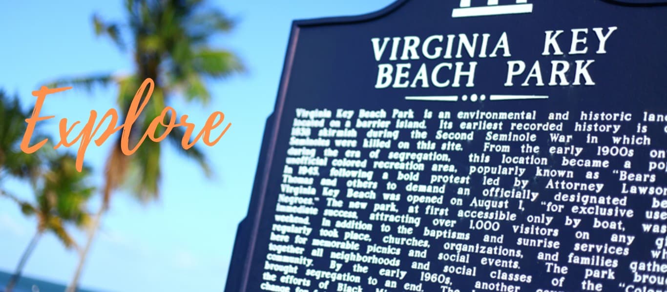Historical signage at Virginia Key Beach Park in Miami